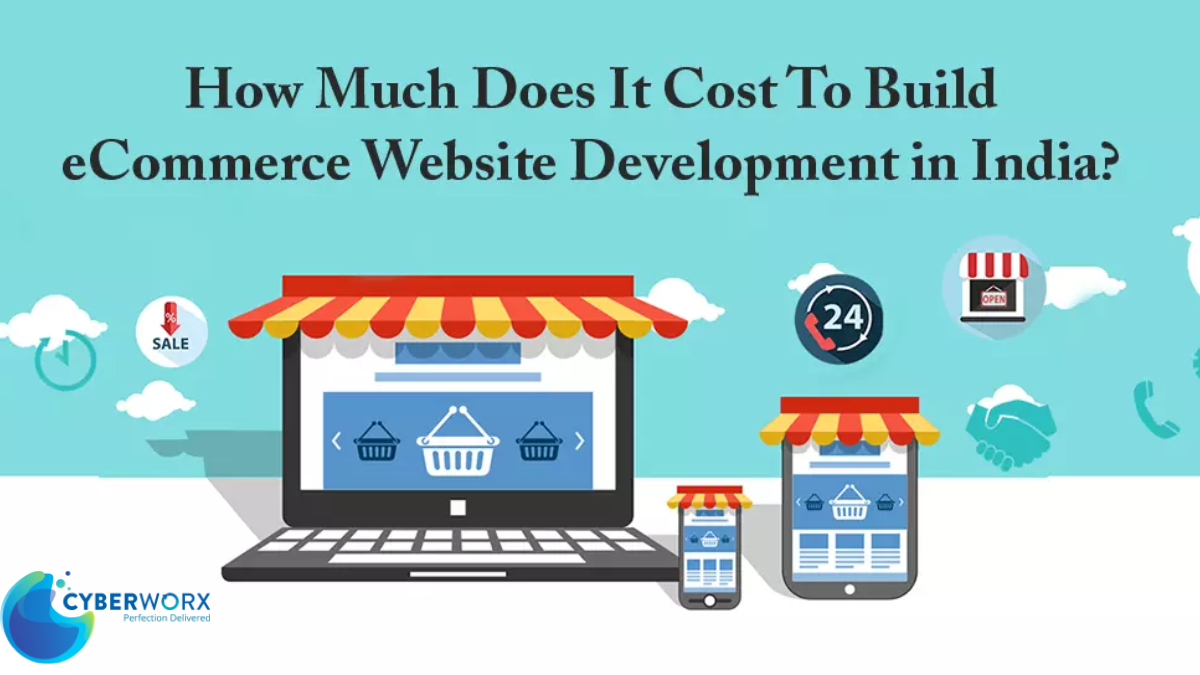 How Much Does eCommerce Website Development Cost In India 